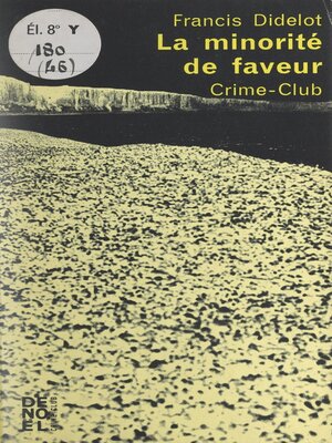cover image of La minorité de faveur